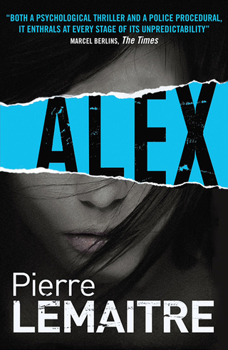 Illustration for article titled ALEX. by Pierre Lemaitre. Read it. Now. Yes, right now!